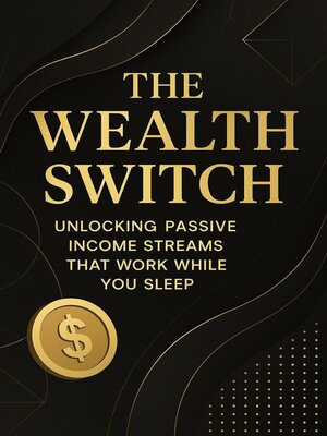cover image of The Wealth Switch